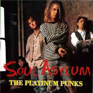 Soul Asylum  - The Platinum Punks