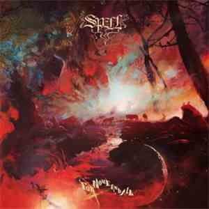 Spell  - For None And All