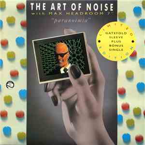The Art Of Noise With Max Headroom - Paranoimia