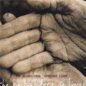 The Backsliders  - Southern Lines