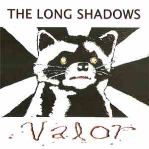 The Long Shadows - Valor