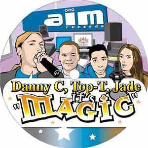 Top-T & Danny C - Magic