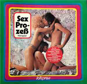 Unknown Artist - Sex Prozeß Hörspiel