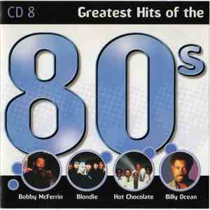 Various - Greatest Hits Of The 80s CD 8