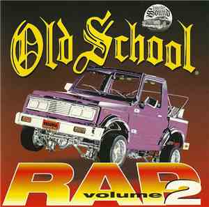 Various - Old School Rap Volume 2