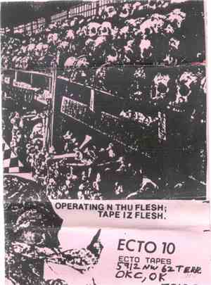 Various - Operating N Thu Flesh; Tape Iz Flesh