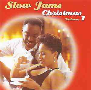 Various - Slow Jams - Christmas (Volume 1)
