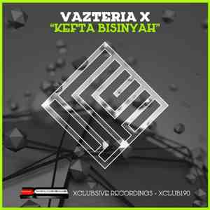 Vazteria X - Kefta Bisinyah