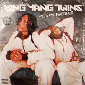 Ying Yang Twins - Me And My Brother