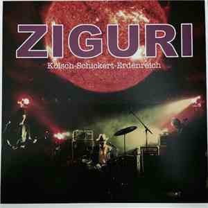 Ziguri - Kölsch-Schickert-Erdenreich