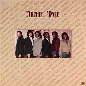 Archie Dale - Running For Jesus