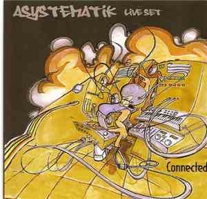 Asystematik - Connected