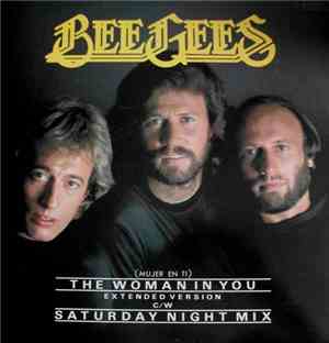 Bee Gees - The Woman In You = Mujer En Ti (Extended Version) / Saturday Night Mix