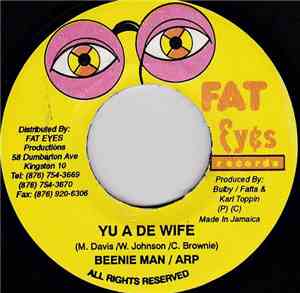 Beenie Man, A.R.P.  - Yu A De Wife