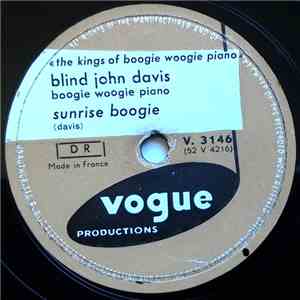 Blind John Davis - Sunrise Boogie / Rockin' In Boogie