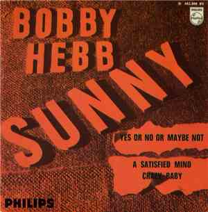 Bobby Hebb - Sunny