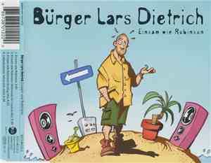 Bürger Lars Dietrich - Einsam Wie Robinson