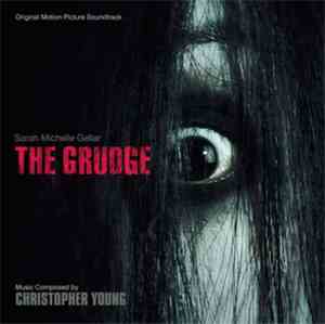 Christopher Young - The Grudge (Original Motion Picture Soundtrack)