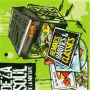De La Soul - De La Mixtape : Remixes, Rarities & Classics