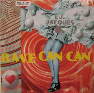 DJ. Jacques O. - Rave Can Can