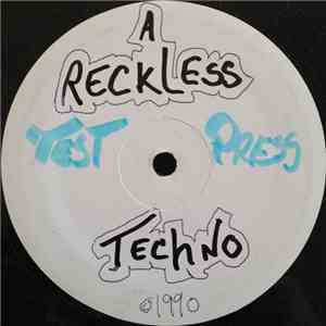 DJ Reckless Ron - Reckless Techno