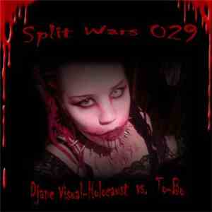 Djane Visual-Holocaust vs. To-Bo - Split Wars 029