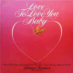 Donna Summer - Love To Love You Baby