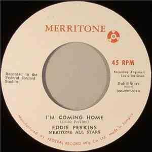 Eddie Perkins With Meritone All Stars - I'm Coming Home