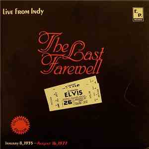 Elvis Presley - The Last Farewell
