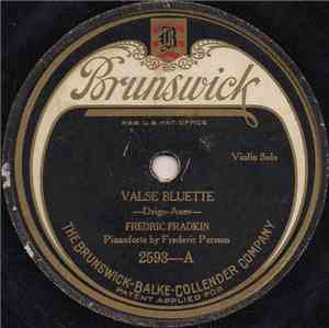 Fredric Fradkin - Valse Bluette / Poëm