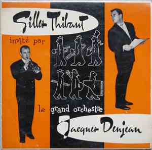 Gilles Thibaut Invité Par  Le Grand Orchestre De Jacques Denjean - Dansez Avec... Jacques Denjean