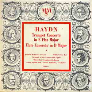 Haydn, Orchestra Of The Vienna State Opera, Winterthur Symphony Orchestra - Trumpet Concerto In E Flat Major / Flute Concerto In D Major