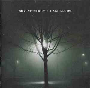 I Am Kloot - Sky At Night