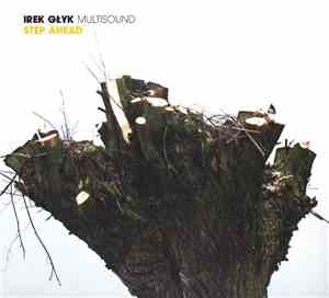 Irek Głyk Multisound - Step Ahead