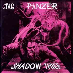 Jag Panzer / Steel Prophet - Shadow Thief / Inner Ascendance