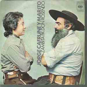 Jorge Cafrune Y Marito  - Zambita Pa' Don Rosendo