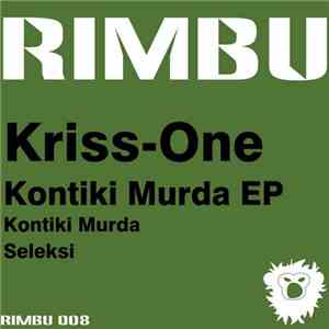 Kriss-One - Kontiki Murda EP