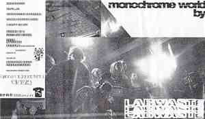 Lab Waste - Monochrome World