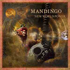 Mandingo - New World Power