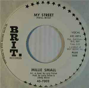 Millie Small - My Street / A Mixed Up, Fickle, Lonely, Self-Centred, Spoiled Kind Of Boy
