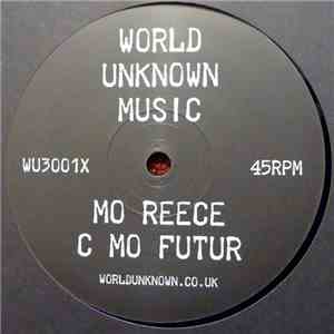 Mo Reece / Flight Mode - C Mo Futur / Ancient Light