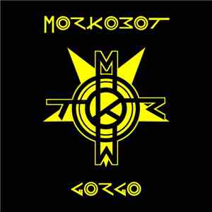 MoRkObOt - Gorgo