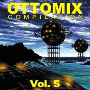 Ottomix - Compilation Volume 5