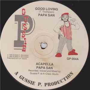 Papa San / Bunny General - Good Loving / I Fell In Love With An Angel