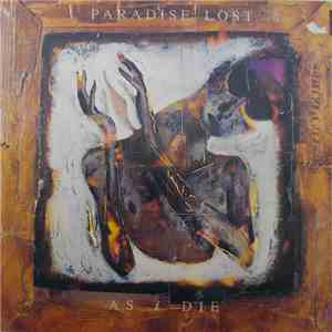 Paradise Lost - As I Die