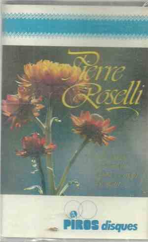 Pierre Roselli - Pierre Roselli