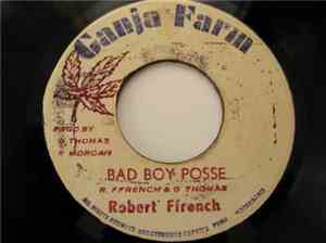 Robert Ffrench - Bad Boy Posse