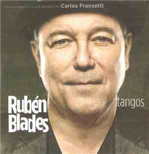 Rubén Blades - Tangos