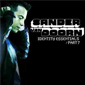 Sander Van Doorn - Identity Essentials (Part 7)