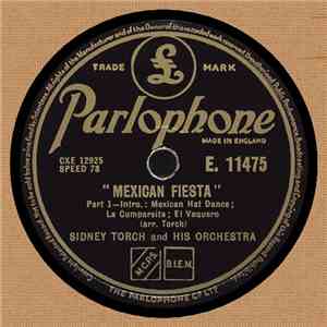 Sidney Torch And His Orchestra - Mexican Fiesta